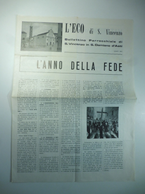 L'eco di San Vincenzo. Bollettino parrocchiale di S. Vincenzo in S. Damiano d'Asti luglio 1967. L'anno della fede